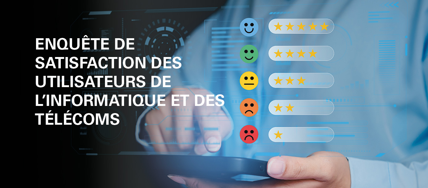 Enquête de satisfaction des utilisateurs de l’informatique et de la téléphonique